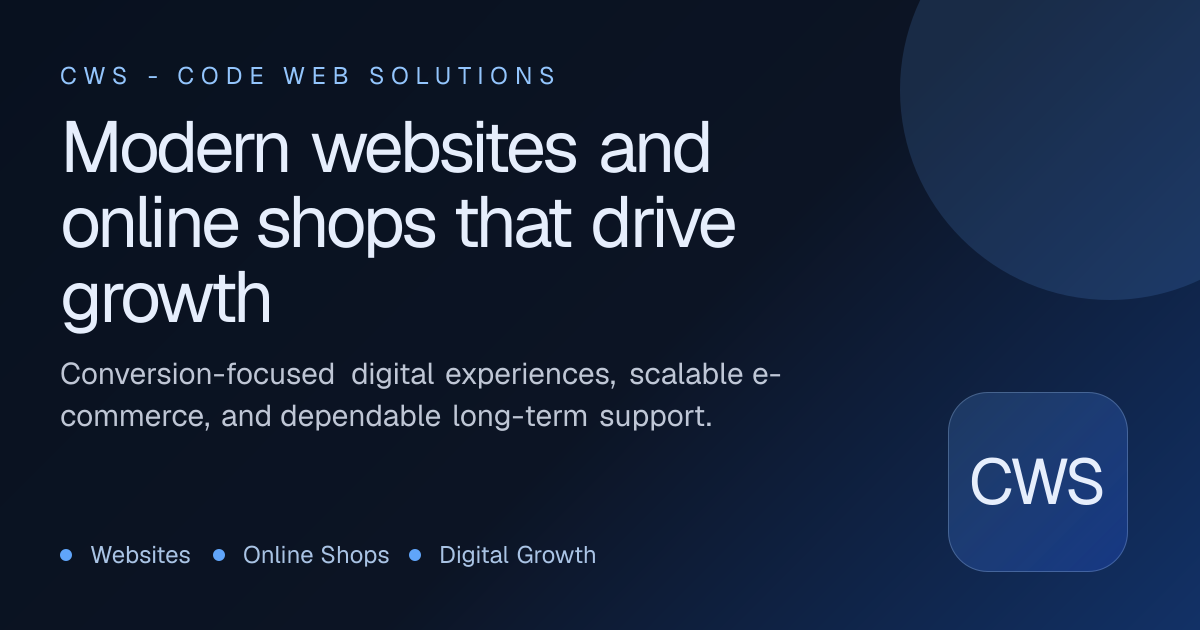 CWS - Code Web Solutions | Websites, Online Shops & Digital Growth